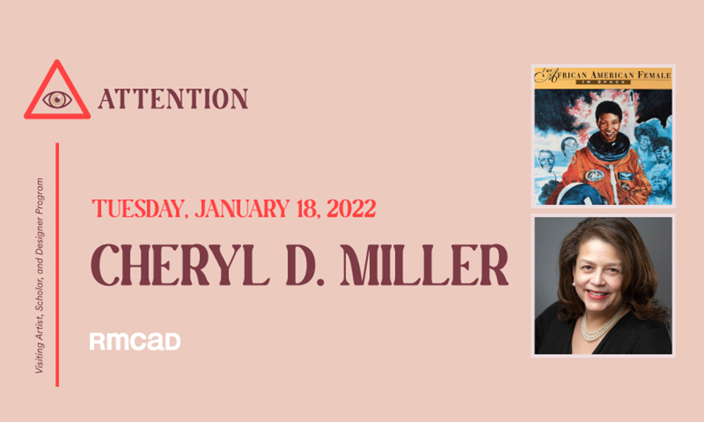 Rmcad Christmas Brek 2022 Rmcad Visiting Artist, Scholar, And Designer Program—Cheryl D. Miller |  Aiga Colorado